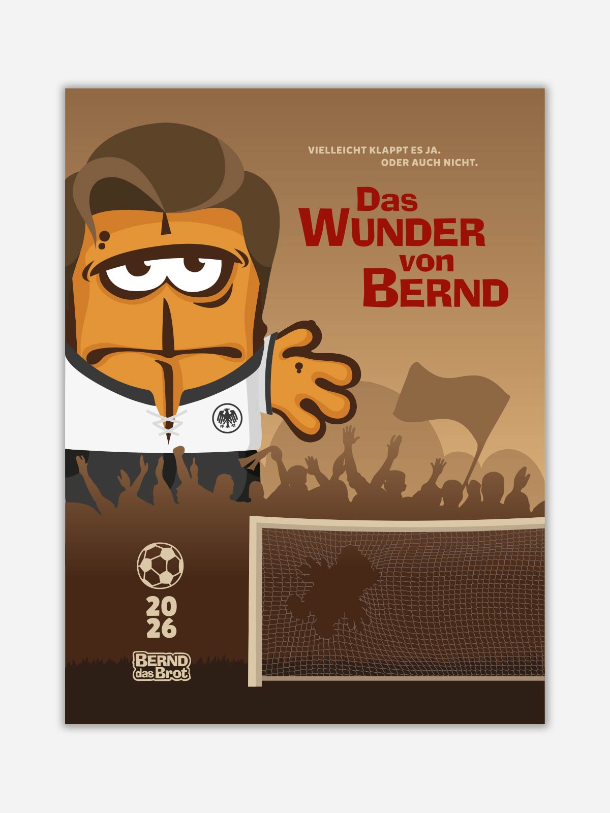 bernd-das-brot-poster-fussball-wm-das-wunder-von-bernd